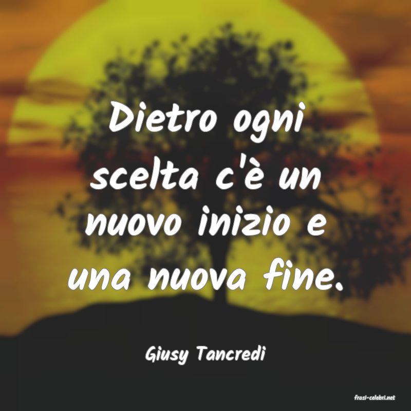 frasi di  Giusy Tancredi
