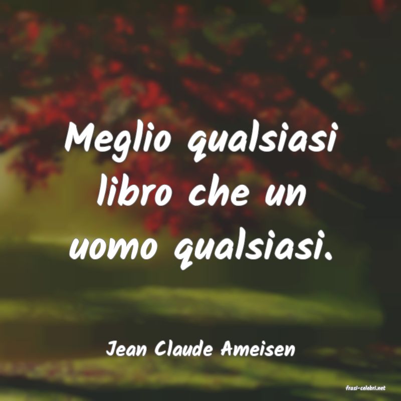 frasi di  Jean Claude Ameisen
