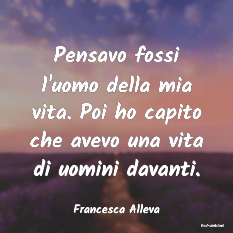 frasi di Francesca Alleva