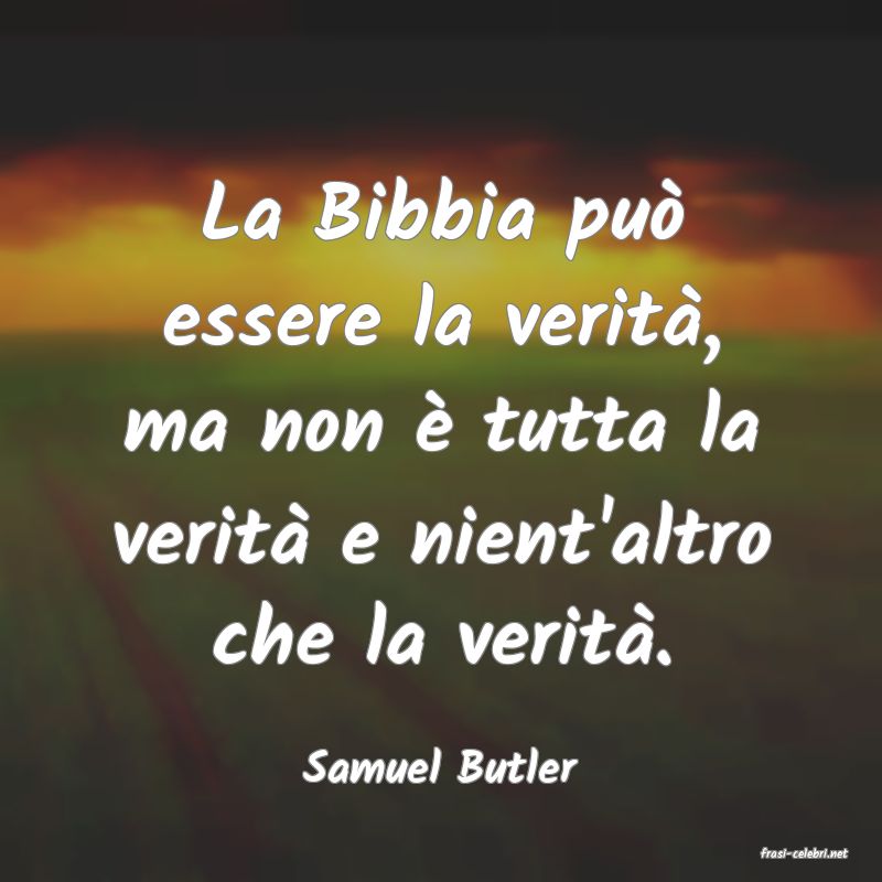 frasi di  Samuel Butler

