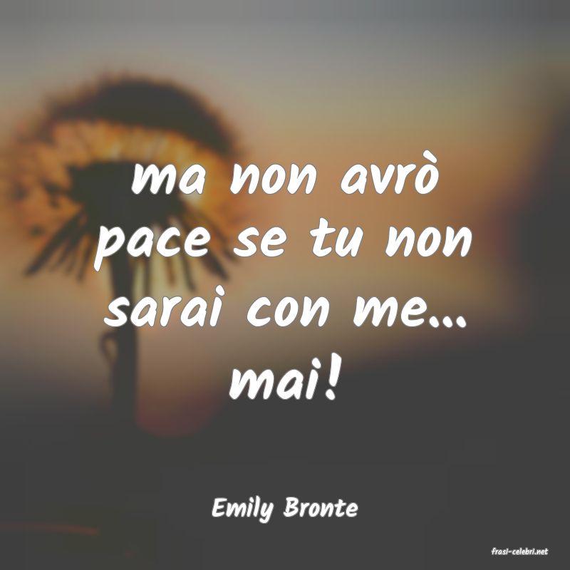 frasi di Emily Bronte