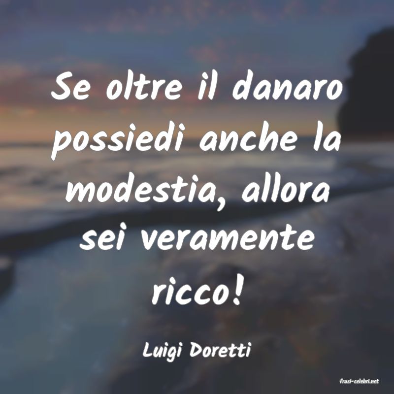 frasi di Luigi Doretti
