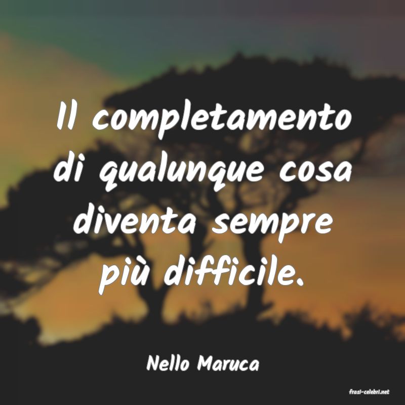 frasi di Nello Maruca