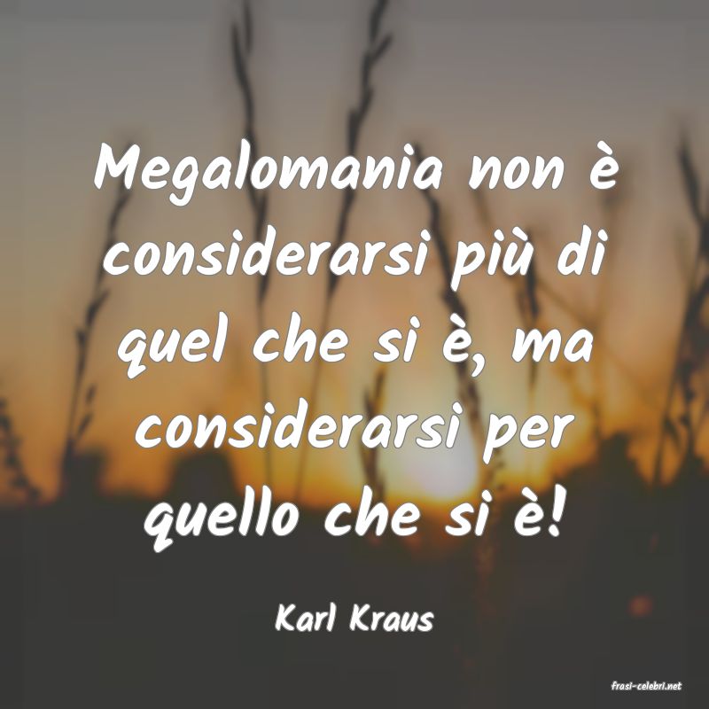 frasi di  Karl Kraus
