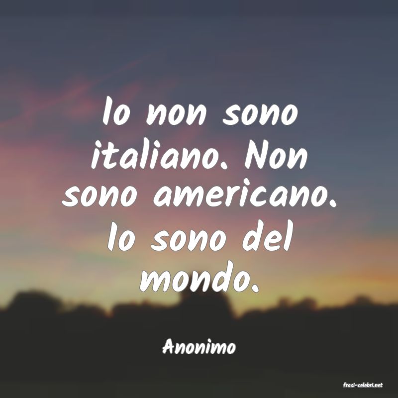 frasi di  Anonimo
