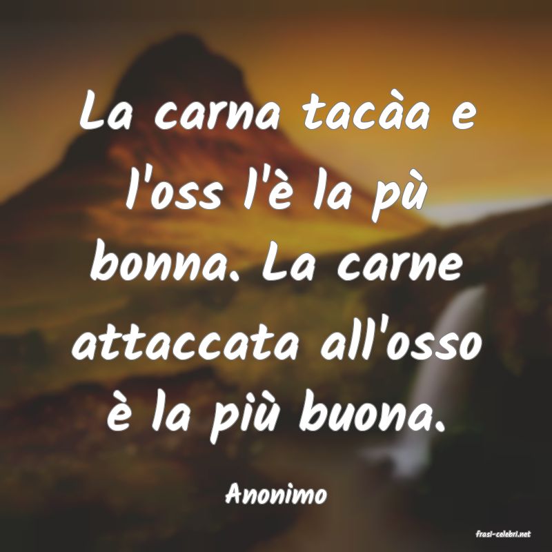 frasi di Anonimo