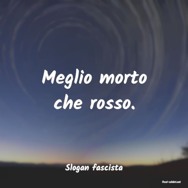 frasi di Slogan fascista