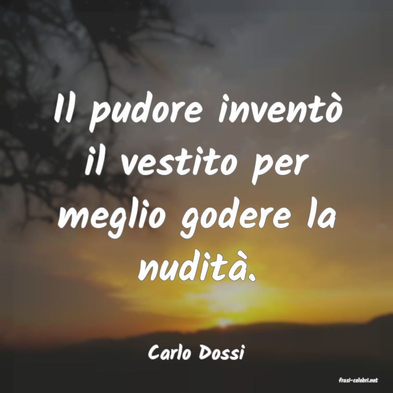 frasi di Carlo Dossi