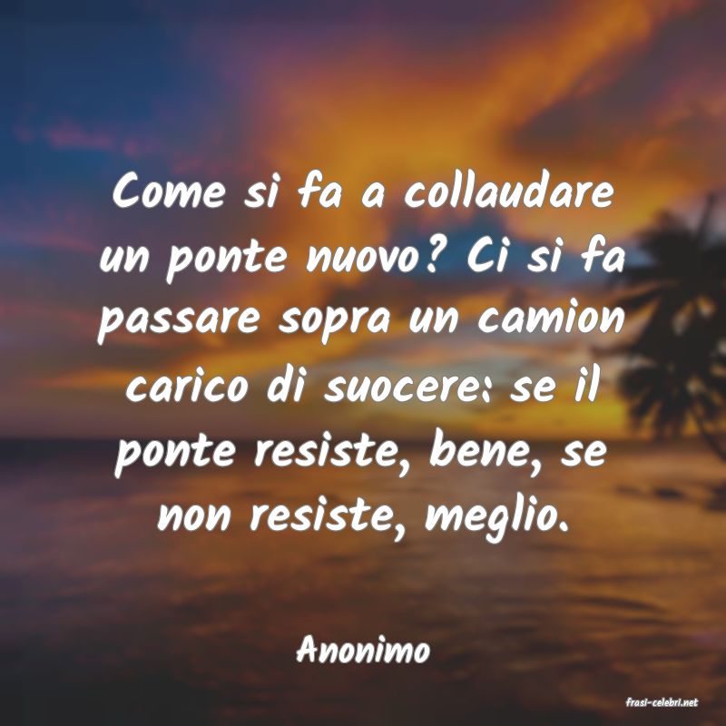 frasi di Anonimo