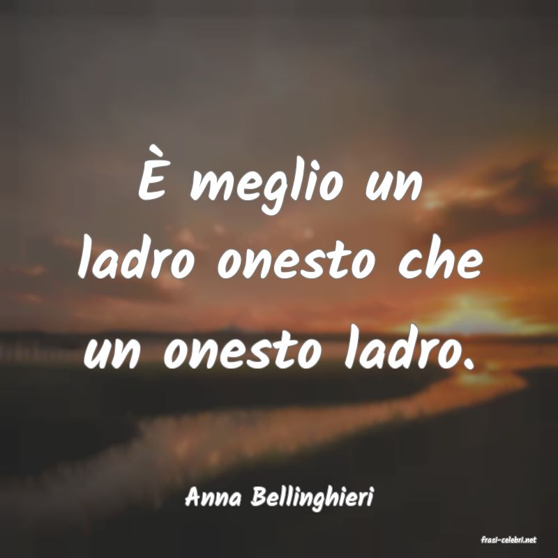 frasi di Anna Bellinghieri
