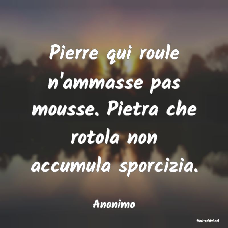 frasi di Anonimo