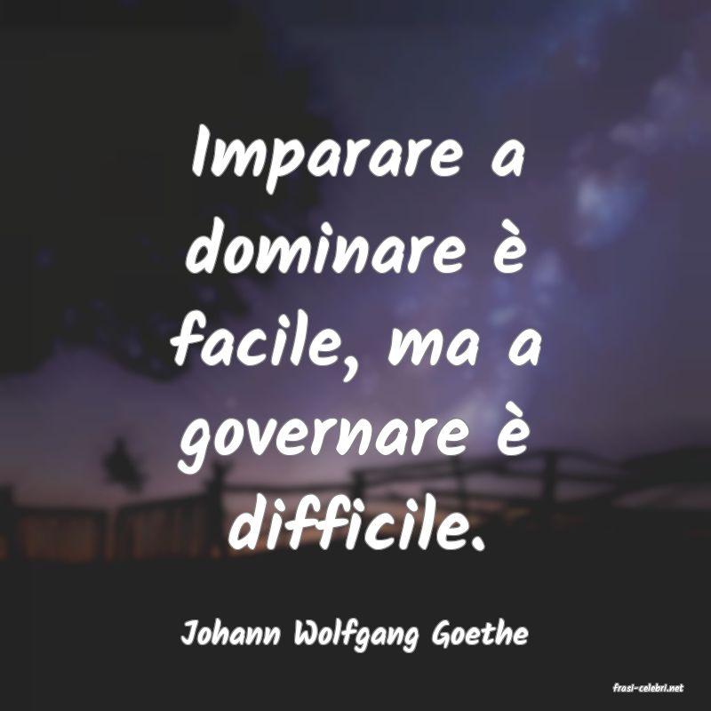 frasi di Johann Wolfgang Goethe