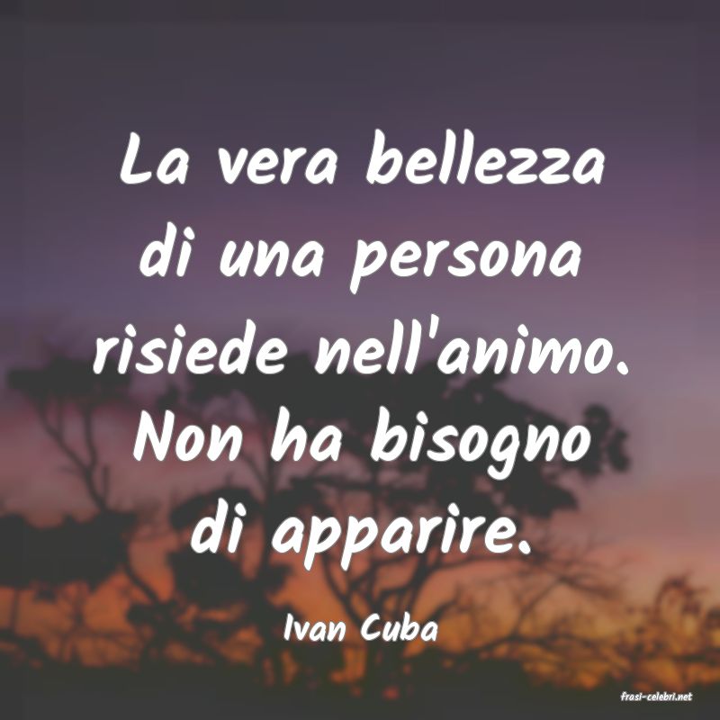 frasi di  Ivan Cuba
