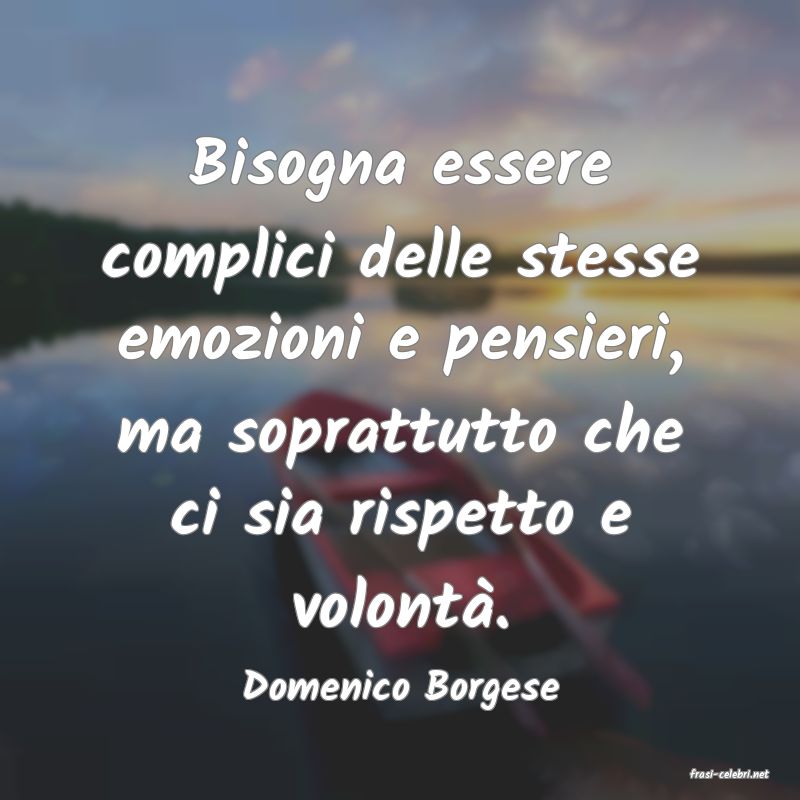 frasi di  Domenico Borgese
