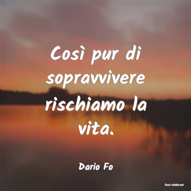 frasi di  Dario Fo
