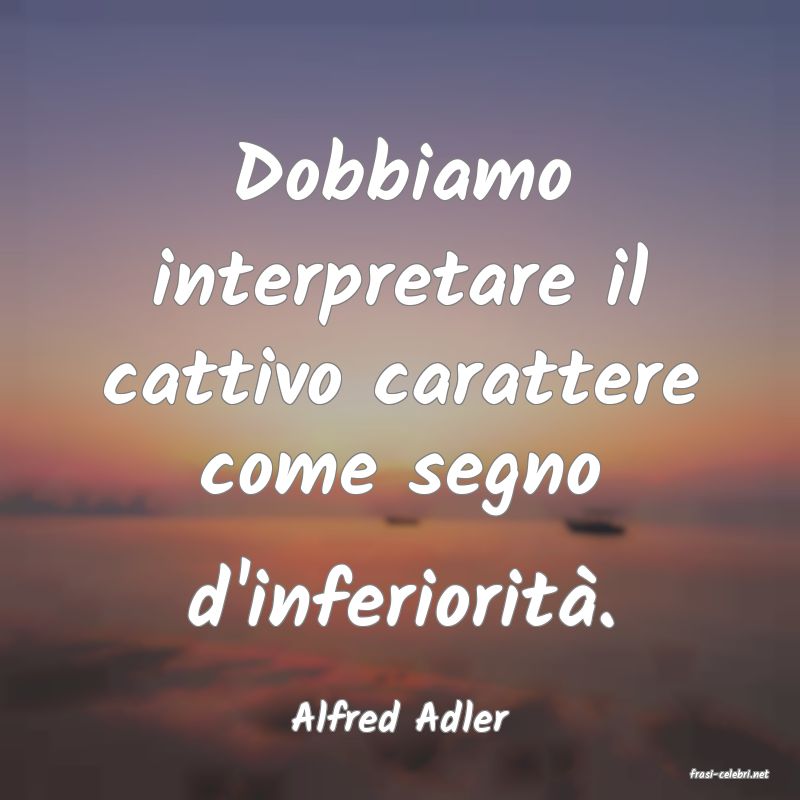 frasi di Alfred Adler