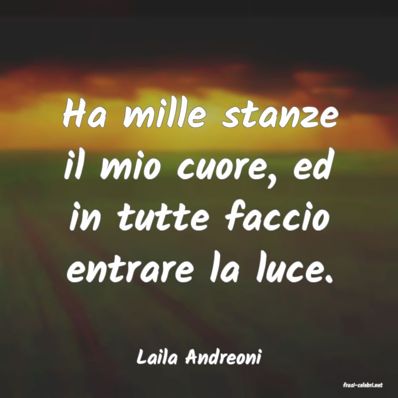 frasi di Laila Andreoni