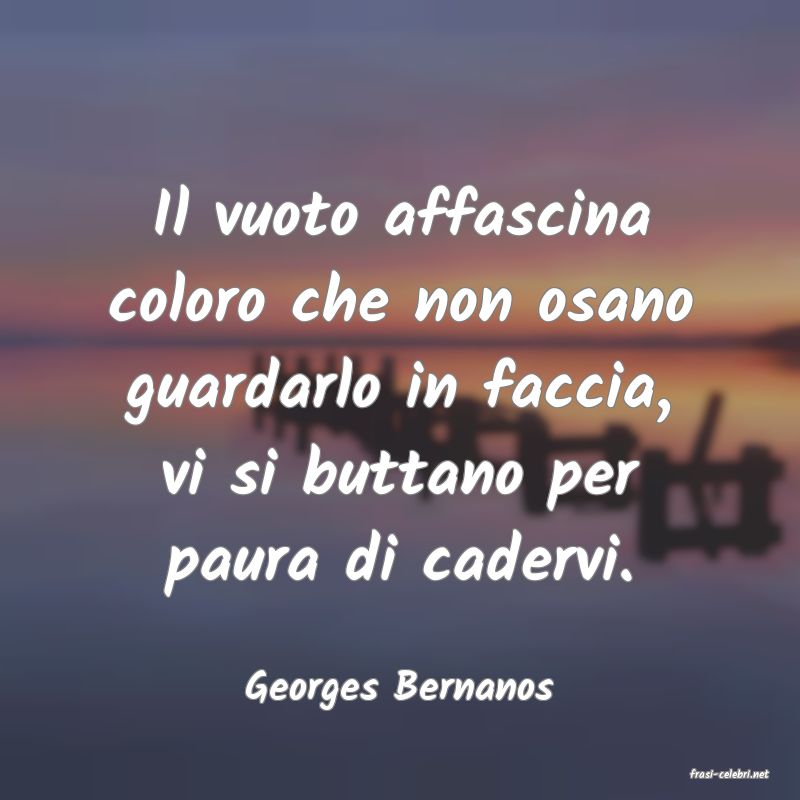 frasi di  Georges Bernanos
