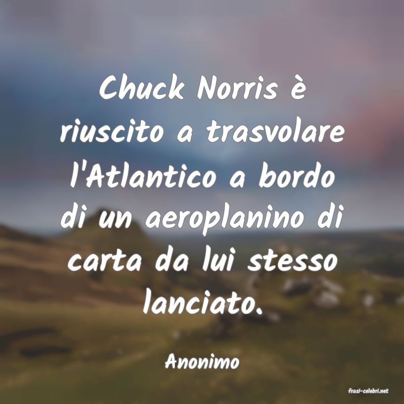 frasi di Anonimo