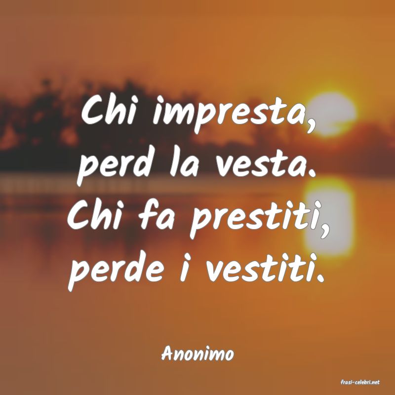 frasi di Anonimo