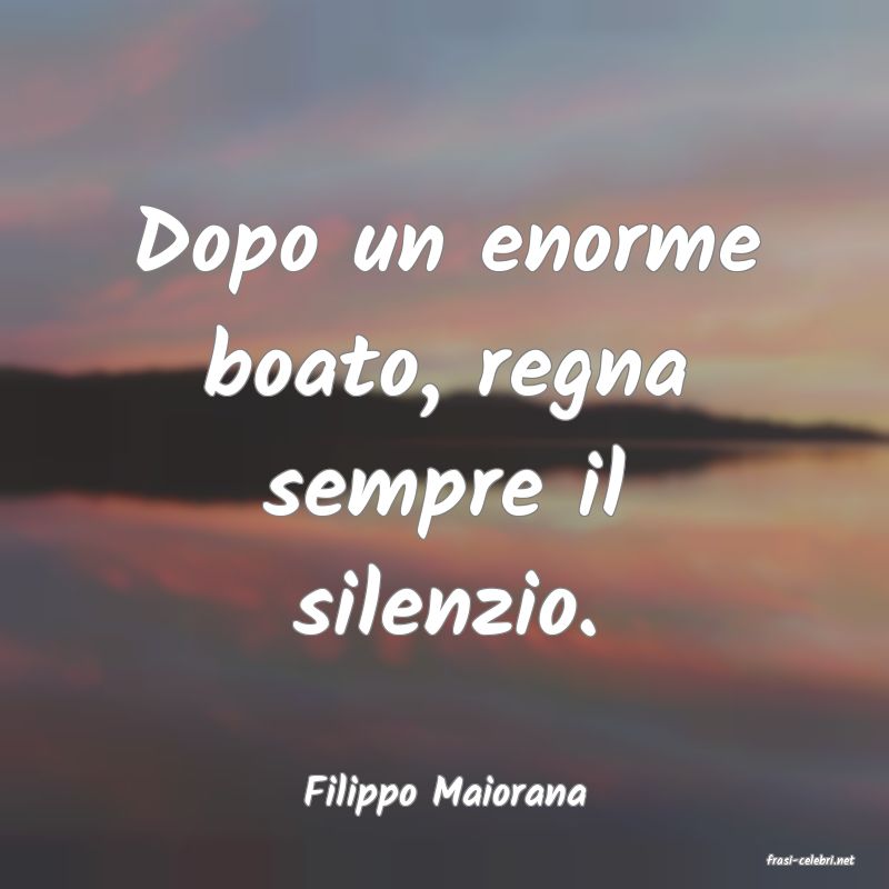 frasi di Filippo Maiorana