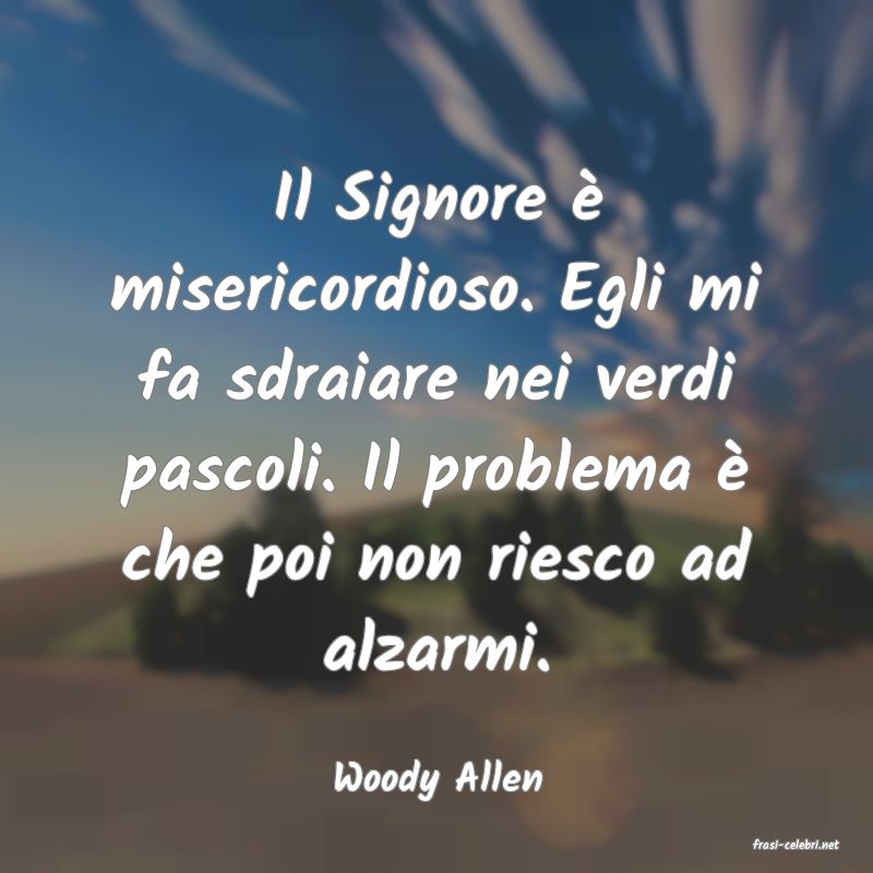 frasi di Woody Allen