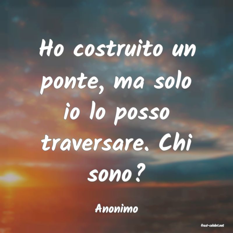 frasi di Anonimo