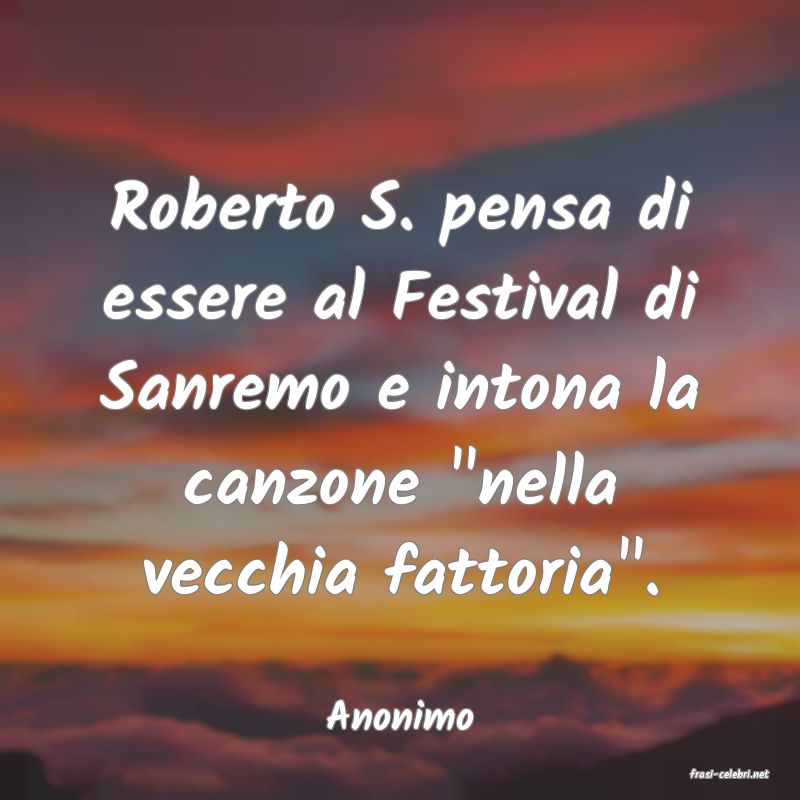 frasi di Anonimo