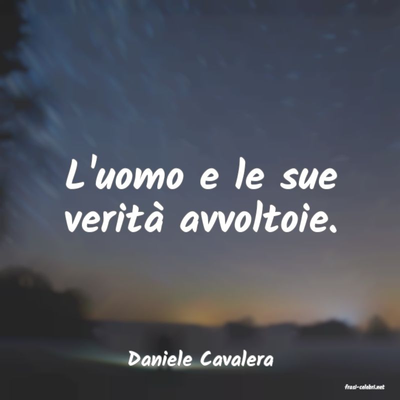 frasi di Daniele Cavalera