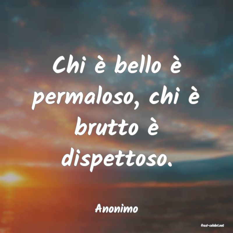 frasi di Anonimo