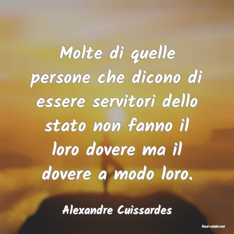 frasi di Alexandre Cuissardes