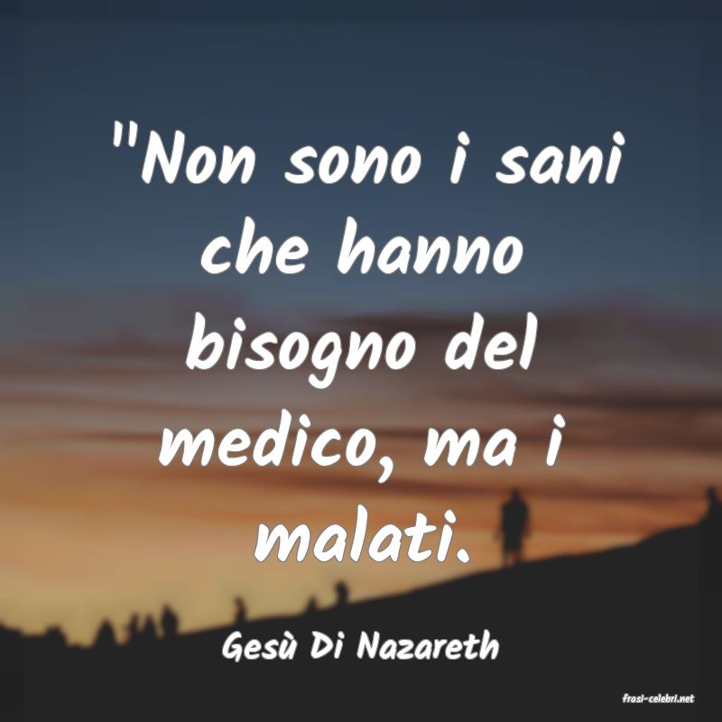 frasi di Ges Di Nazareth