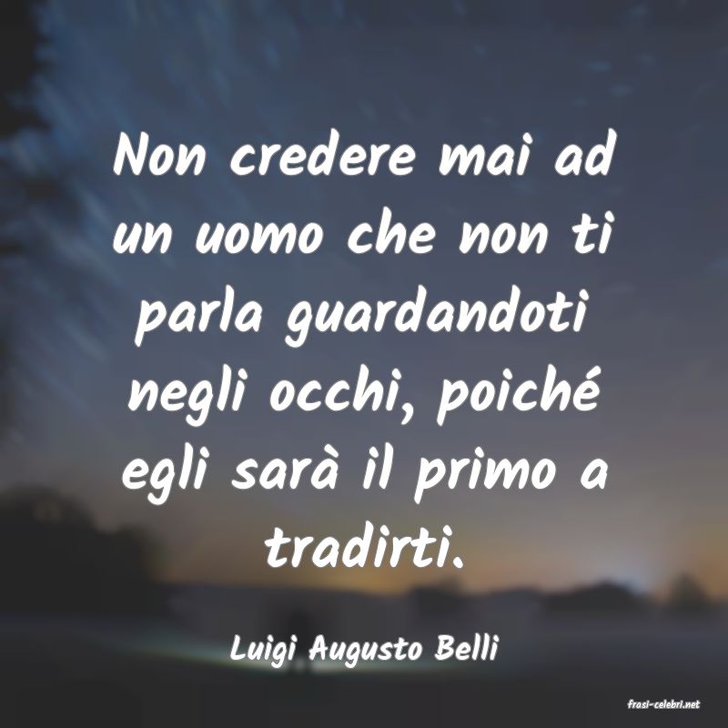 frasi di Luigi Augusto Belli