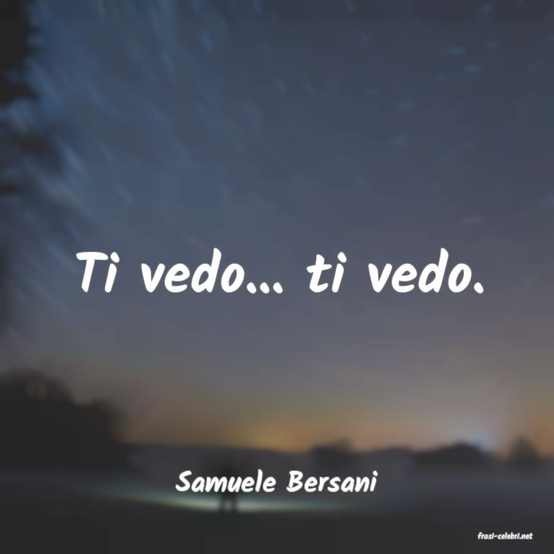 frasi di  Samuele Bersani

