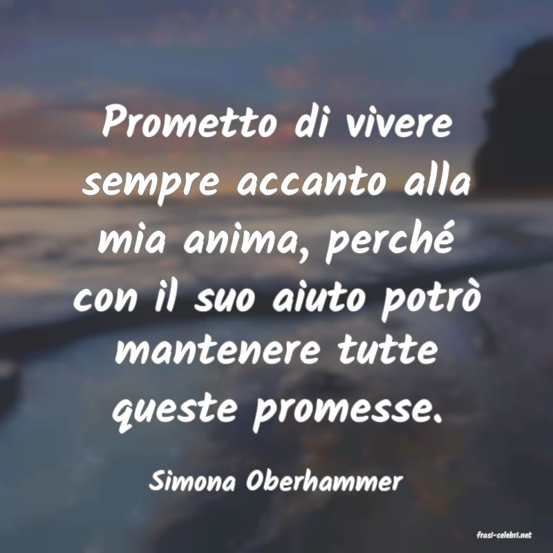 frasi di  Simona Oberhammer
