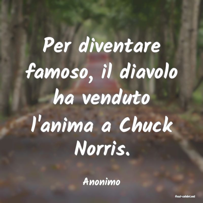 frasi di Anonimo