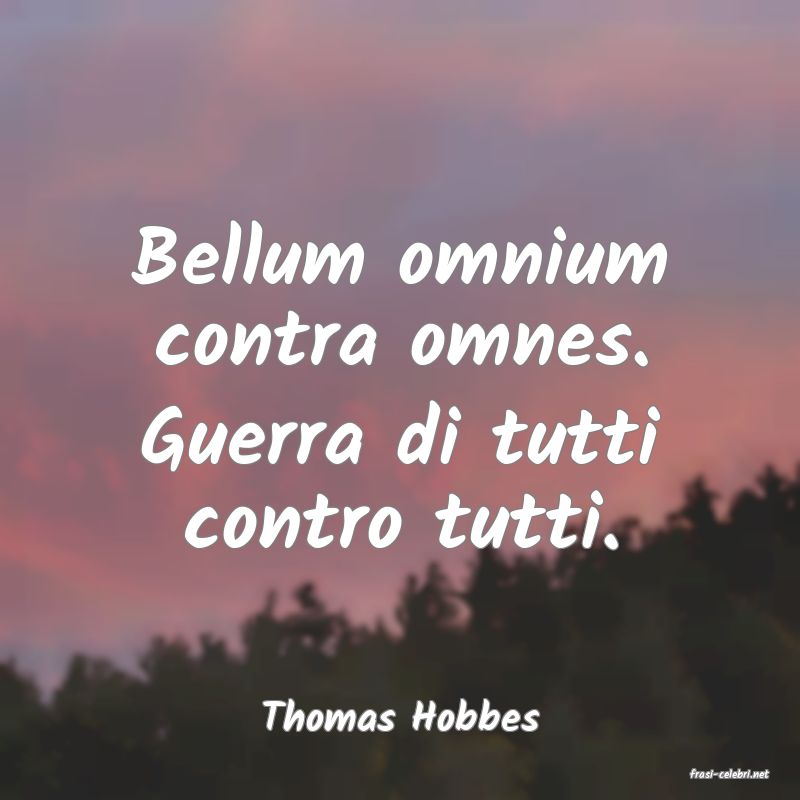 frasi di Thomas Hobbes