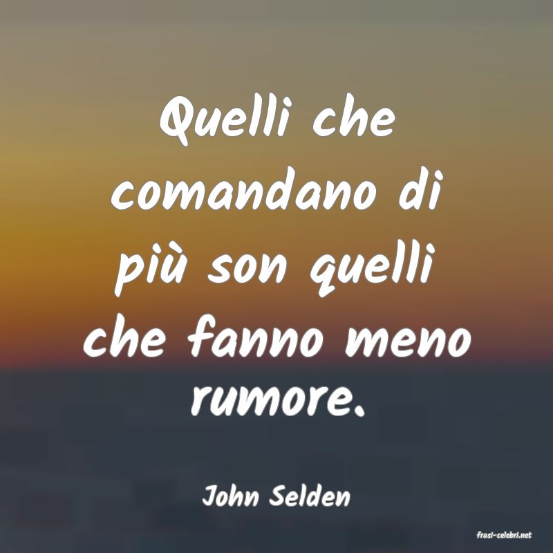 frasi di John Selden