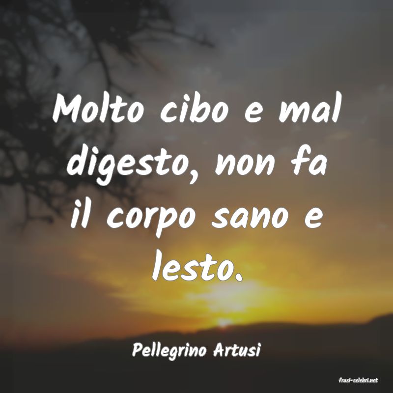 frasi di Pellegrino Artusi