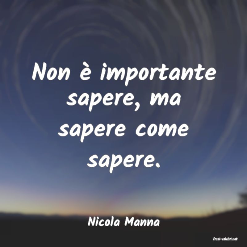 frasi di Nicola Manna