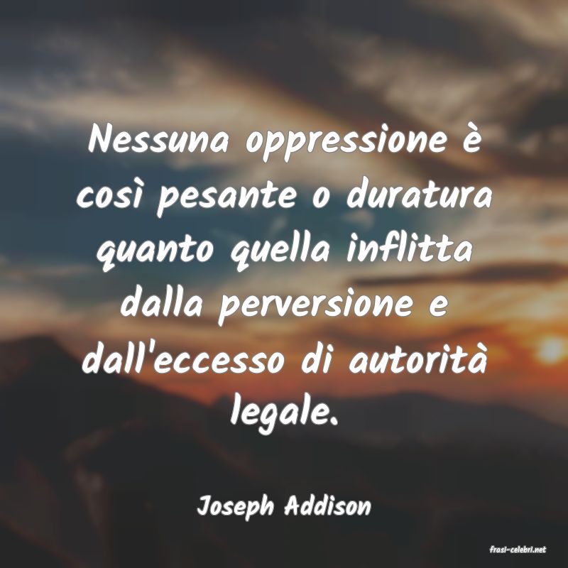 frasi di Joseph Addison