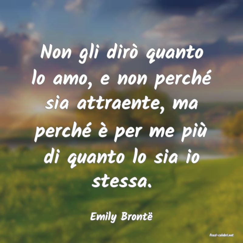 frasi di Emily Bront