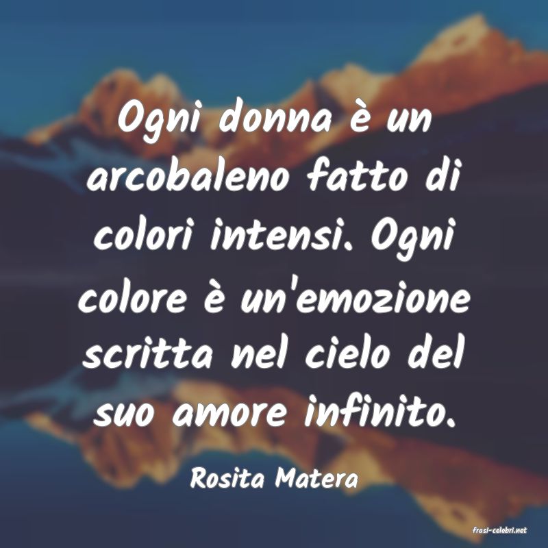 frasi di  Rosita Matera
