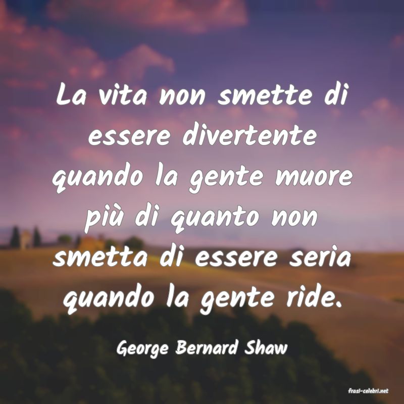 frasi di  George Bernard Shaw
