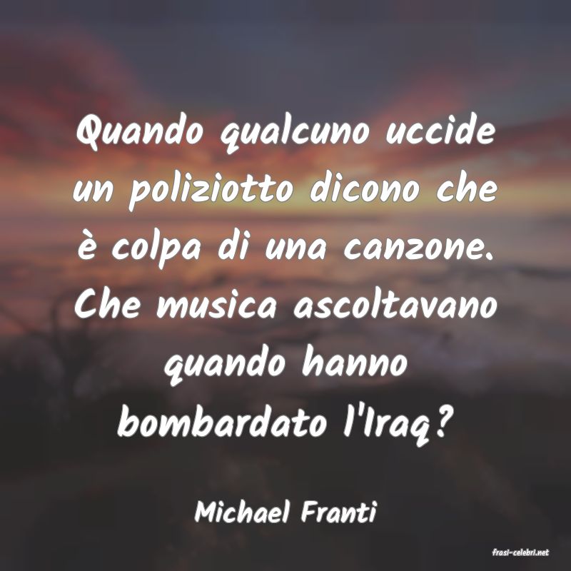 frasi di Michael Franti