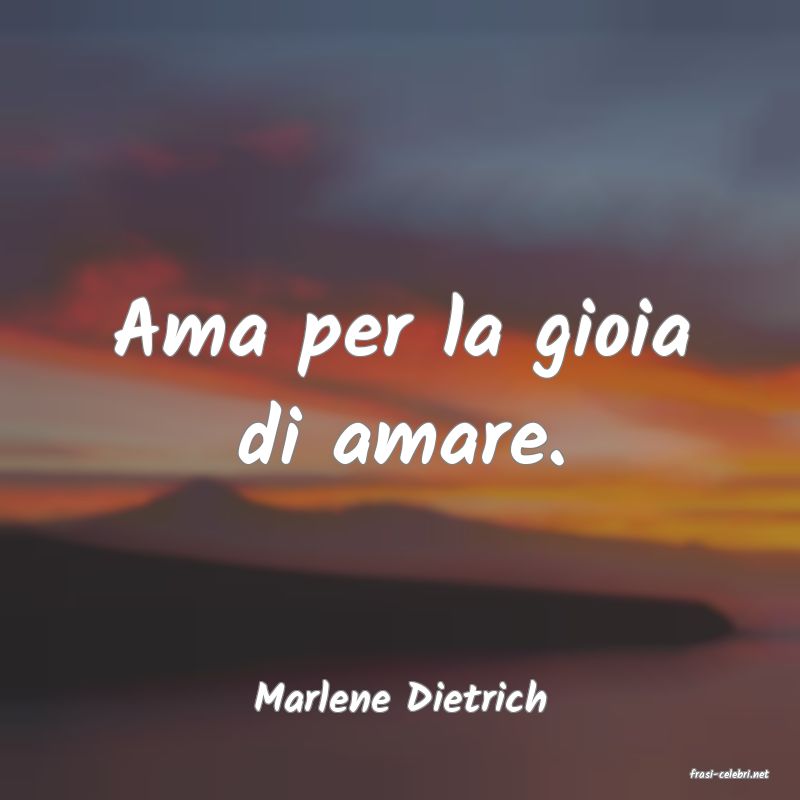 frasi di  Marlene Dietrich
