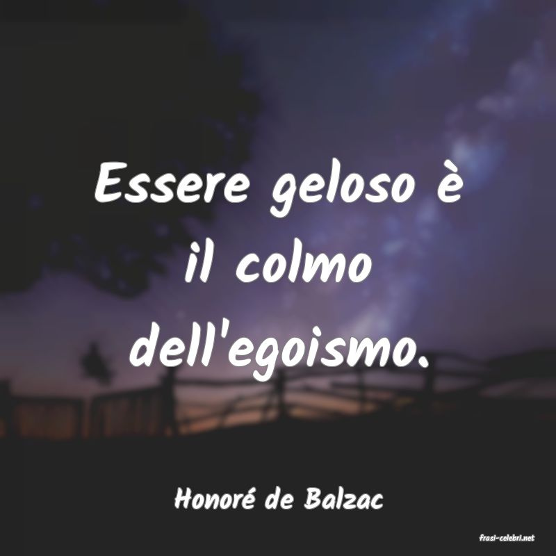 frasi di Honor� de Balzac