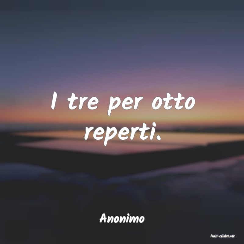 frasi di Anonimo