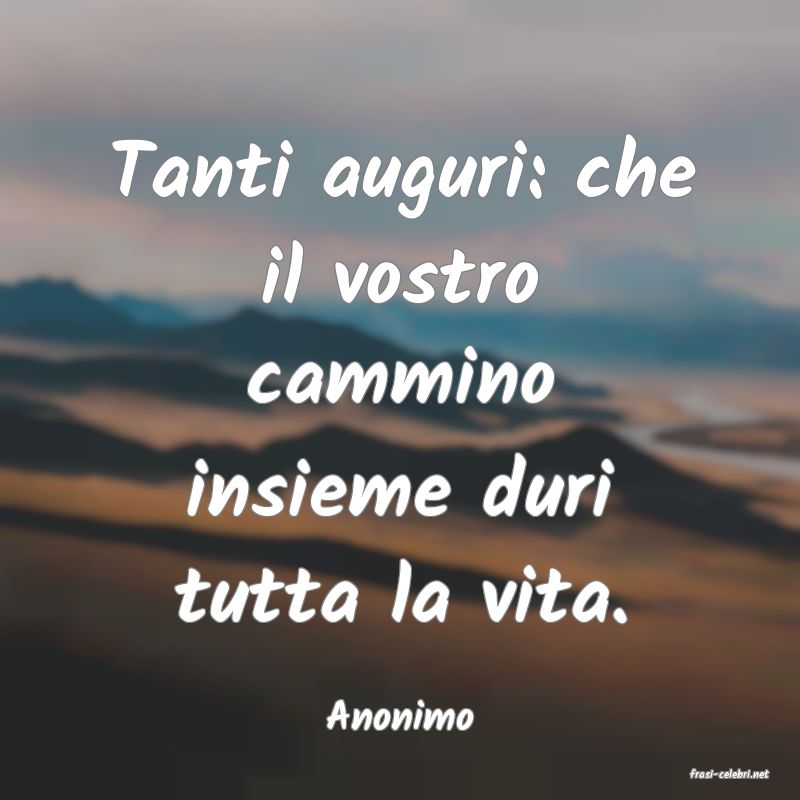 frasi di Anonimo