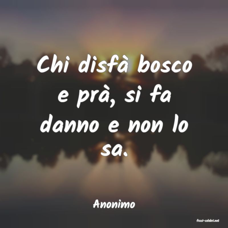 frasi di Anonimo
